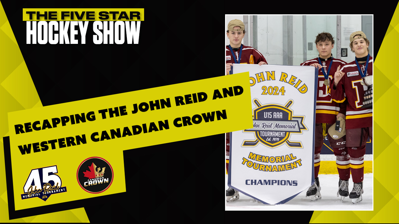 The Five Star Hockey Show Episode 24 Recapping the John Reid and